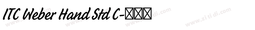 ITC Weber Hand Std C字体转换 ITC Weber Hand Std C字体转换